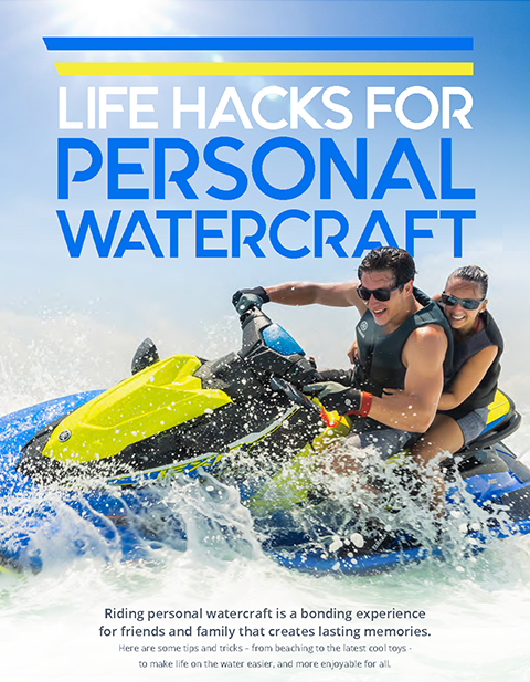 WaveRunner® Life Hacks 2019 WaveRunner life hacks ebook